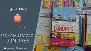 PRÓXIMA ESTAÇÃO: LONDRES | Unboxing