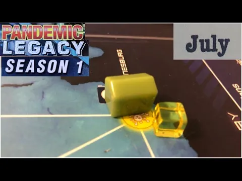 Pandemic Legacy: Season 1 - July