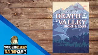 Death Valley: Highs and Lows - Spacehawk Reviews