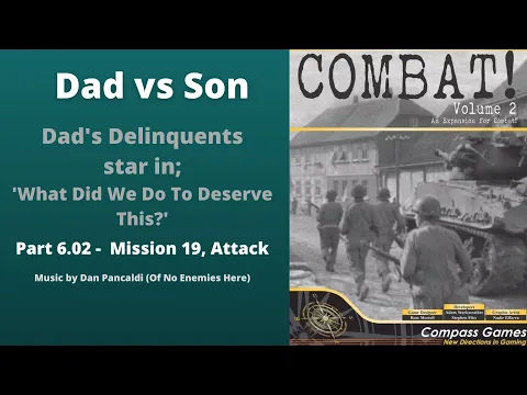 Part 6.02 - Mission 19 - Attack