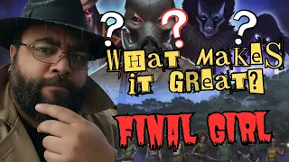 What Makes It Great #1: Final Girl