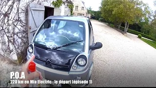 Mia electric : 220 km en voiture électrique 1/3