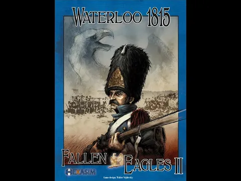 Waterloo 1815 - Fallen Eagles II - Unboxing