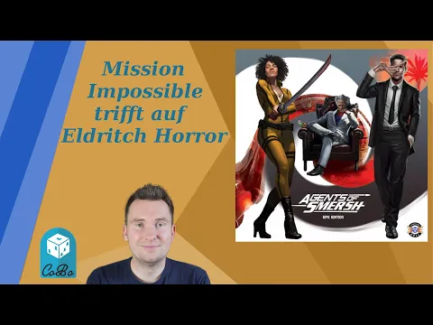 Agents of Smersh - Mission Impossible trifft Eldritch Horror - Wie viel Mechanik benötigt ein Spiel?