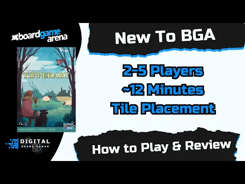 New to BGA: Tipperary, How to Play on BGA