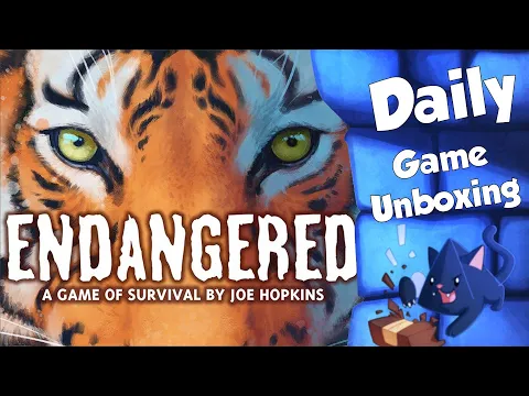 Endangered - Daily Game Unboxing