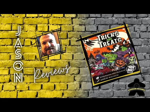 The Boardgame Mechanics Review Tricks and Treats