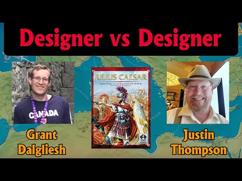 Julius Caesar Playthrough with Designers