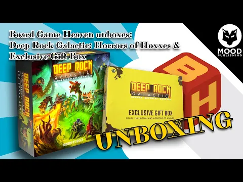 Board Game Heaven Unboxing 267: Deep Rock Galactic: Horrors of Hoxxes & Exclusive Gift Box
