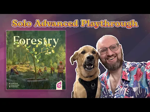 Forestry Solo Playthrough