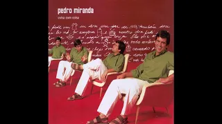 Pedro Miranda - Cumplicidade