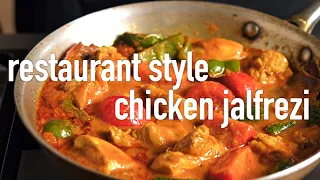 restaurant style chicken jalfrezi