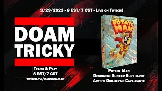 It's TRICKY: Potato Man Live Teach & Play