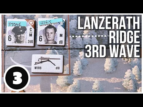 Lanzerath Ridge Playthrough - 3 | DVG Dan Verssen Games | Wargame Historical Game
