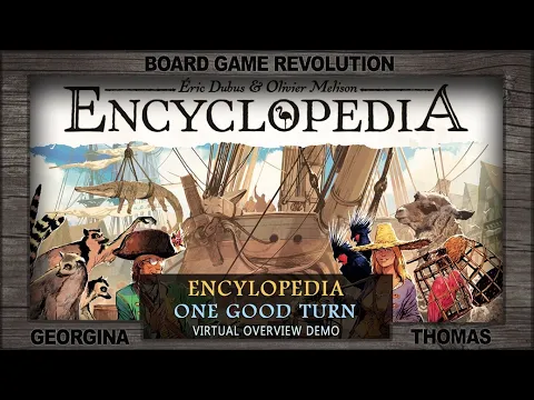 Encyclopedia "One Good Turn" Virtual Demo Overview with Holy Grail Games