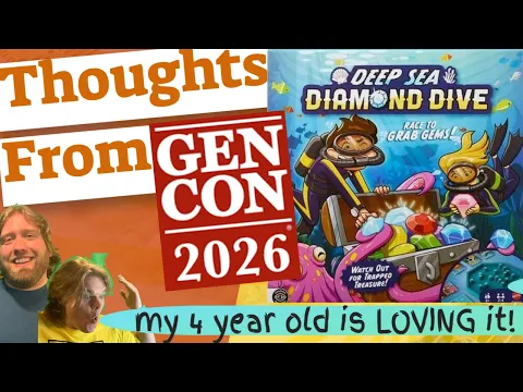 Deep Sea Diving Diamond Thoughts From Gen Con 2026 Review. Way more fun that it should be!