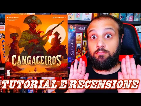 Tutorial e Recensione CANGACEIROS - Un Eurogame di Sopravvivenza!!!
