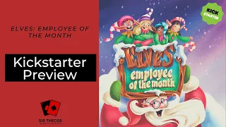 Kickstarter Preview | Elves: employee of the month