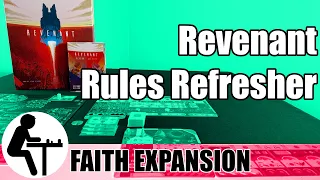 Revenant Rules Refresher: Faith Expansion