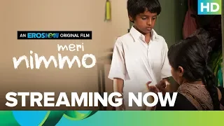 Meri Nimmo 2018 | Full Movie Streaming Only On Eros Now | Anjali Patil | Aanand L. Rai