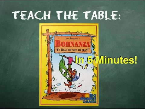 How to play Bohnanza - Teach The Table