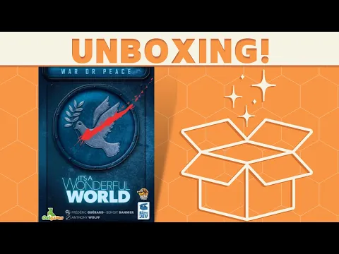 It's a Wonderful World: War or Peace - Unboxing!