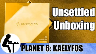Unsettled Unboxing: Planet 6: Kaélyfos
