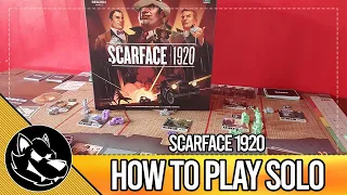 How to Play Scarface 1920 Solo