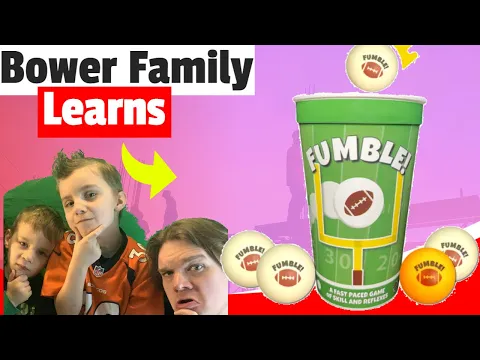 Bower Family Learns Fumble!