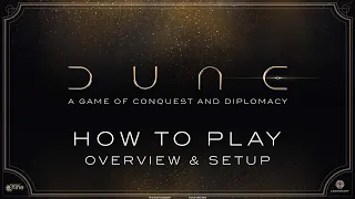 HOW TO PLAY DUNE pt.1 - Overview and Setup | Dune: Conquest & Diplomacy