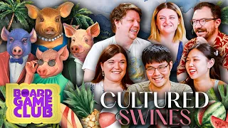 Let's Play CULTURED SWINES! | Board Game Club