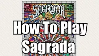 How to Play Sagrada (Tutorial) - Chairman of the Board