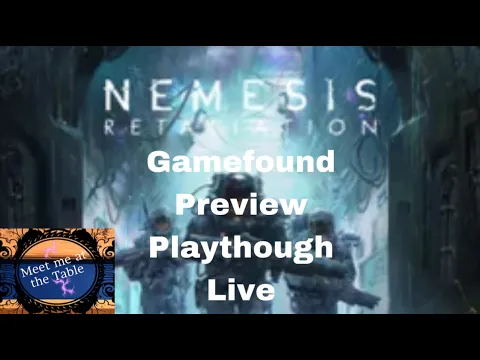 Nemesis Retaliation Gamefound Preview Live