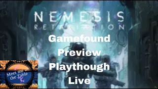 Nemesis Retaliation Gamefound Preview Live
