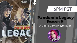 Pandemic Legacy Season 0 playthrough