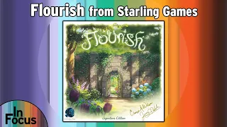Flourish - In Focus