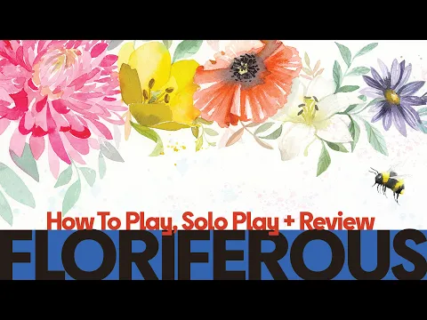 Floriferous - How to Play, Solo Playthrough & Review