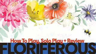 Floriferous - How to Play, Solo Playthrough & Review
