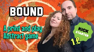 Will you become Bound? An abstract print & play game for 2 Players