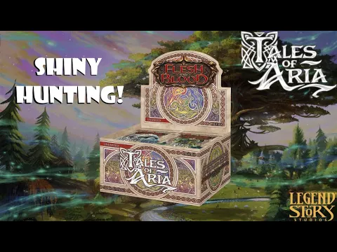 Tabletop24 - Flesh and Blood Tales of Aria Box Break - Shiny Hunting
