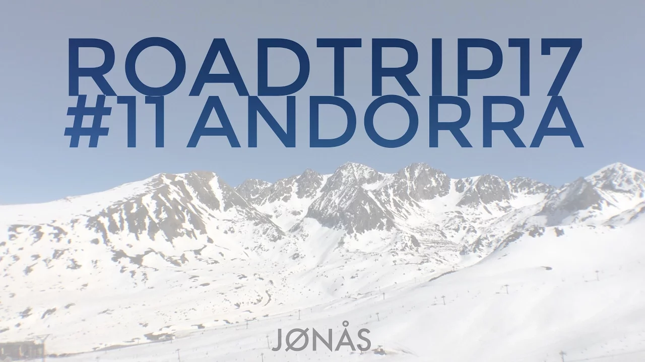 Roadtrip 2017 #11 Andorra