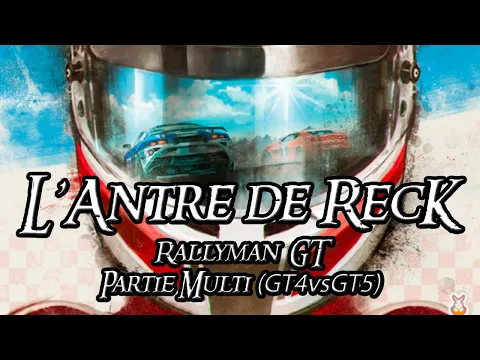 Ep 6.4 - Rallyman GT - Partie Multijoueur