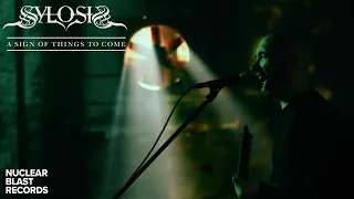 SYLOSIS - A Sign Of Things To Come (OFFICIAL MUSIC VIDEO)
