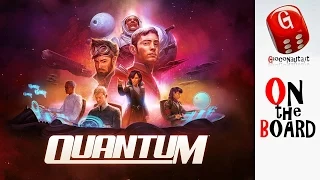 On the Board #44: Quantum