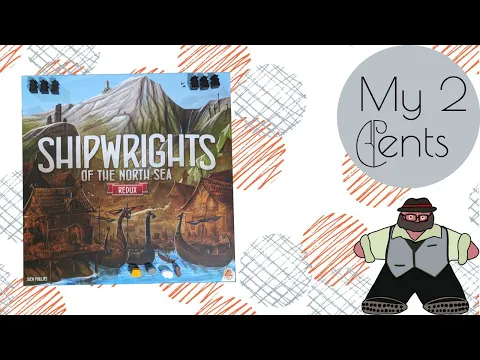 Let's Sail Again - My Thoughts on Shipwrights of the North Sea: Redux