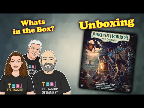Arkham Horror: The Card Game Unboxing | A New Chapter Begins!