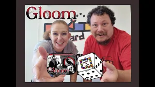 Gloom Playthrough + Unhappy Homes and Unwelcome Guests