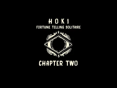 Hoki: Fortune Telling Solitaire - Chapter Two