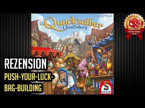 Die Quacksalber von Quedlinburg - Wolfgang Warsch 2018 - Brettspiel Rezension