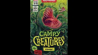 Cracking Open... Campy Creature Volume 1 @KeymasterGames